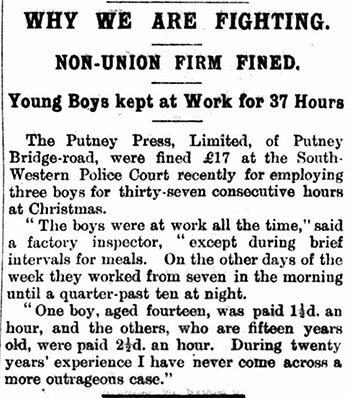 Section of article with headline 'Why We Are Fighting: Non-union firm fined - Young boys kept at work for 37 hours'